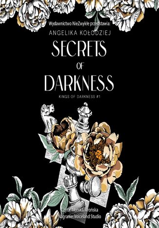 Secrets of Darkness Angelika Kołodziej Secrets of Darkness Angelika Kołodziej