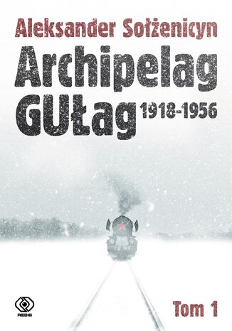 Archipelag GUag. Tom 1 Aleksander Soenicyn - okadka audiobooks CD