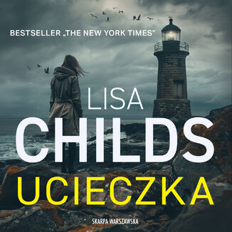 Ucieczka Lisa Childs - okadka audiobooka MP3