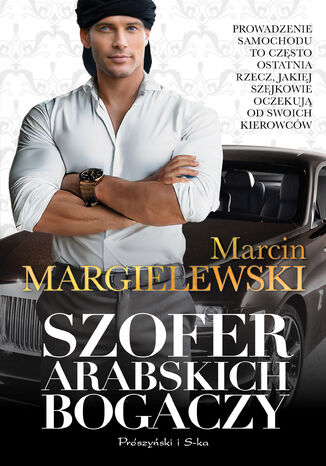 Szofer arabskich bogaczy Marcin Margielewski - okadka audiobooks CD