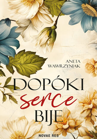 Dopki serce bije Aneta Wawrzyniak - okadka audiobooks CD
