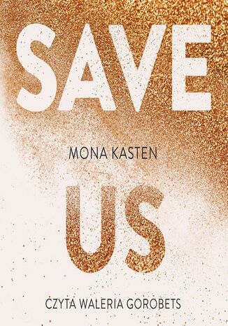 Save us Mona Kasten - okadka audiobooks CD