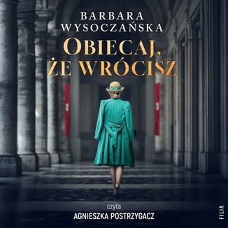 Obiecaj, e wrcisz Barbara Wysoczaska - okadka audiobooka MP3