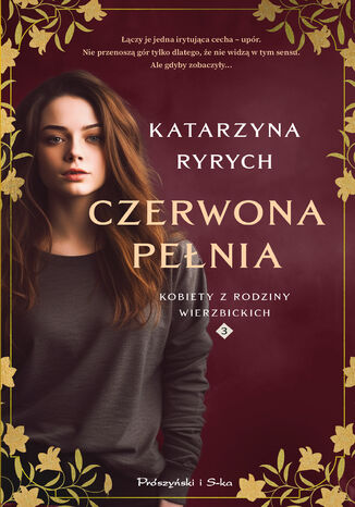 Czerwona pełnia Katarzyna Ryrych Czerwona pełnia Katarzyna Ryrych