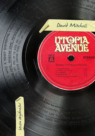 Utopia Avenue David Mitchell Utopia Avenue David Mitchell