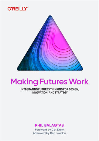 Making Futures Work Phil Balagtas - okadka audiobooks CD