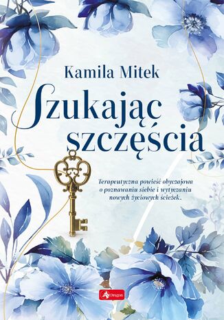 Szukajc szczcia Kamila Mitek - okadka ebooka