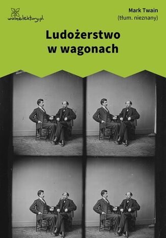 Ludoerstwo w wagonach Mark Twain - okadka audiobooks CD