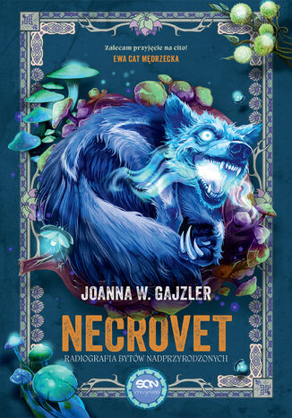 Necrovet. Radiografia bytw nadprzyrodzonych Joanna W. Gajzler - okadka ebooka