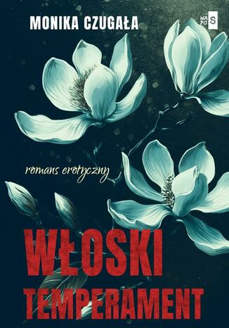 Woski temperament Monika Czugaa - okadka audiobooks CD