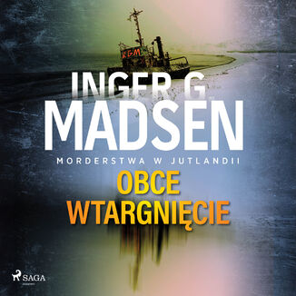 Morderstwa w Jutlandii: Obce wtargnicie (#3) Inger Gammelgaard Madsen - okadka audiobooka MP3