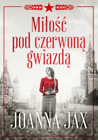 Mio pod czerwon gwiazd Joanna Jax - okadka ebooka
