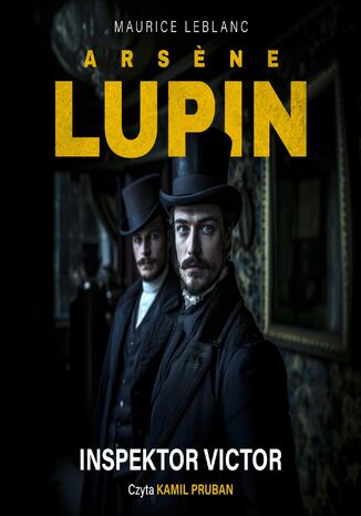 Arsene Lupin. Inspektor Victor Maurice Leblanc - okadka ebooka