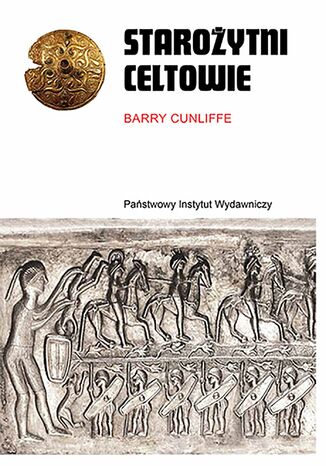Staroytni Celtowie Barry Cunliffe - okadka audiobooka MP3
