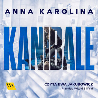 Kanibale Anna Karolina - okadka audiobooka MP3