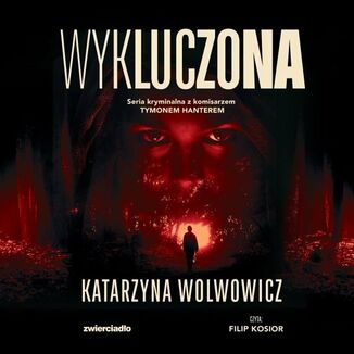 Wykluczona Katarzyna Wolwowicz - okadka audiobooka MP3