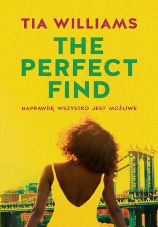 The Perfect Find Tia Williams - okadka audiobooka MP3