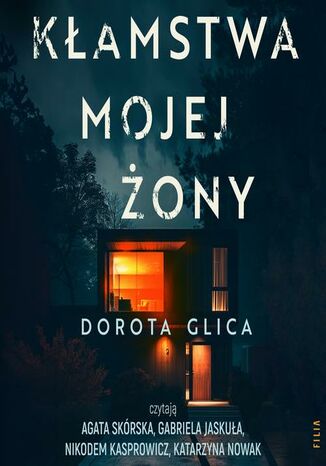 Kamstwa mojej ony Dorota Glica - okadka audiobooks CD