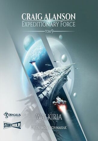 Expeditionary Force. Tom 9. Walkiria Craig Alanson - okadka ebooka