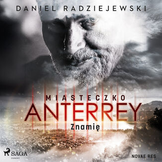 Miasteczko Anterrey. Znami Daniel Radziejewski - okadka audiobooka MP3