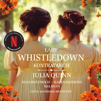 Lady Whistledown kontratakuje Julia Quinn, Suzanne Enoch, Karen Hawkins, Mia Ryan - okadka audiobooks CD