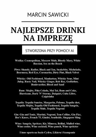 Najlepsze drinki naimprez Marcin Sawicki - okadka ebooka