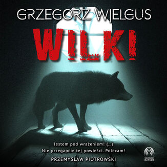 Wilki Grzegorz Wielgus - okadka audiobooka MP3
