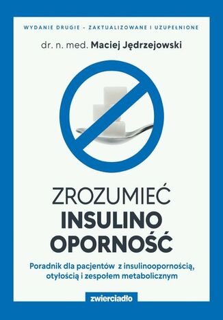 Zrozumie insulinooporno dr n. m. Maciej Jdrzejowski - okadka ebooka