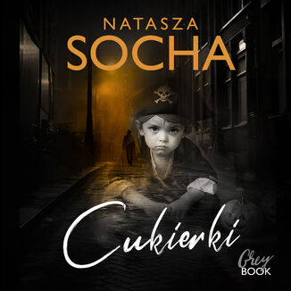 Cukierki Natasza Socha - okadka audiobooka MP3