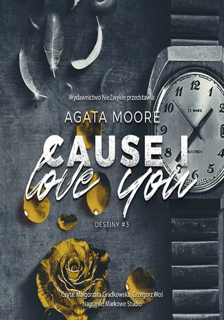 Cause I Love You Agata Moore - okadka ebooka