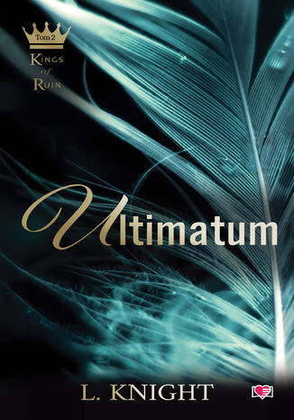 Ultimatum. Kings of Ruin. Tom 2 Lia Knight - okadka audiobooka MP3