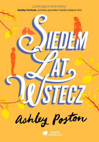 Siedem lat wstecz Ashley Poston - okadka audiobooka MP3
