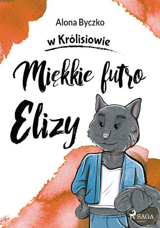 Mikkie futro Elizy (#5) Alona Byczko - okadka ebooka