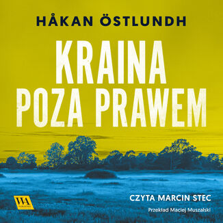 Kraina poza prawem Håkan stlundh - okadka audiobooka MP3