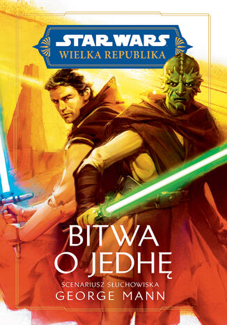 Star Wars. Wielka Republika. Bitwa o Jedh George Mann - okadka audiobooks CD