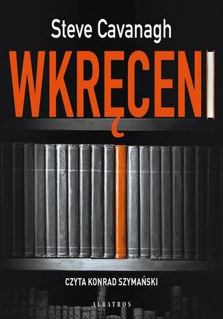 WKRCENI Steve Cavanagh - okadka audiobooks CD