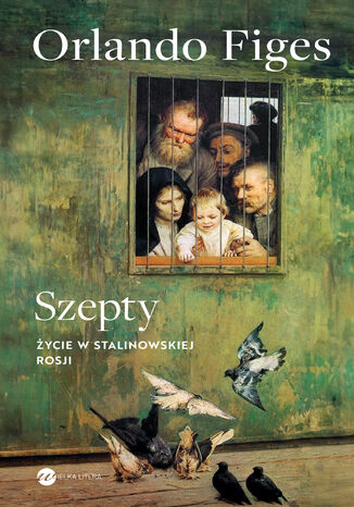 Szepty. ycie w stalinowskiej Rosji Orlando Figes - okadka audiobooks CD