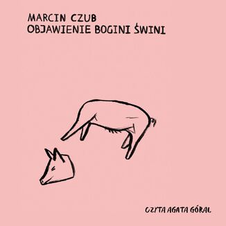 Objawienie Bogini-wini Marcin Czub - okadka audiobooka MP3