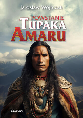 Powstanie Tupaka Amaru Jarosaw Wojtczak - okadka audiobooks CD