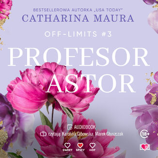 Profesor Astor. Off-Limits. Tom 3 Catharina Maura - okadka audiobooks CD