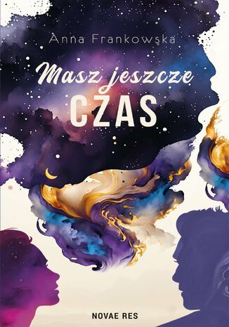 Masz jeszcze czas Anna Frankowska