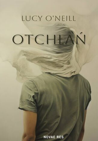 Otchłań Lucy ONeill Otchłań Lucy ONeill