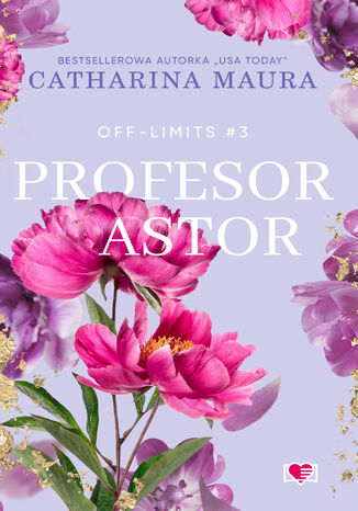 Profesor Astor. Off-Limits Catharina Maura Profesor Astor. Off-Limits Catharina Maura