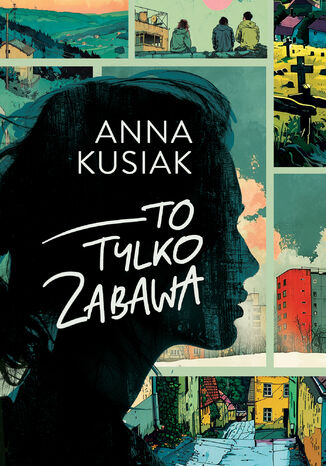To tylko zabawa Anna Kusiak - okadka audiobooka MP3