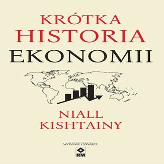 Krtka historia ekonomii Niall Kishtainy - okadka audiobooks CD