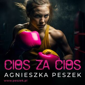 Cios za cios Agnieszka Peszek - okadka audiobooka MP3