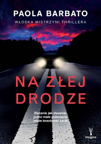 Na złej drodze Paola Barbato