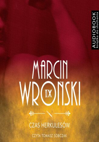 Czas Herkulesw - darmowy fragment Marcin Wroski - okadka audiobooks CD