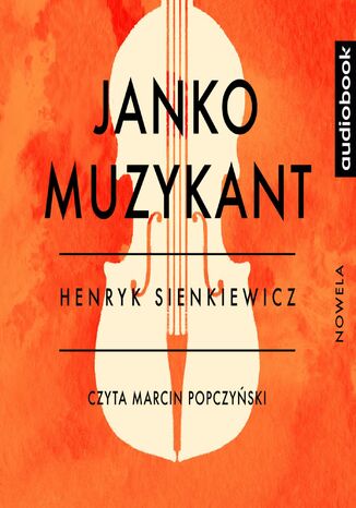 Janko Muzykant Henryk Sienkiewicz - okadka audiobooks CD