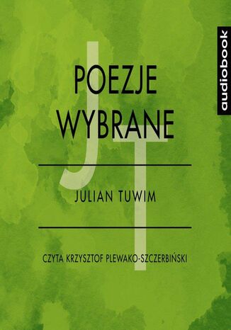 Poezje wybrane - Julian Tuwim Julian Tuwim - okadka audiobooka MP3